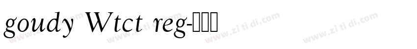 goudy Wtct reg字体转换